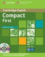kniha Compact First Workbook with Answers and Audio CD, Cambridge English University Press 2013