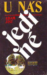 kniha U nás jediné, Práce 1988