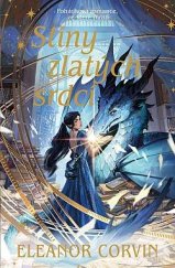 kniha Stíny zlatých srdcí, King Cool 2025