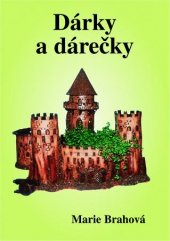 kniha Dárky a dárečky, Rodomax 2002