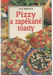 kniha Pizzy a zapékané toasty, Slovart 1999