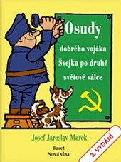 kniha Osudy dobrého vojáka Švejka po druhé světové válce, Nová vlna 2019
