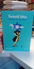 kniha Šekelí léta Ostravák v zemi zaslíbené, Nastole  2025