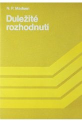 kniha Důležité rozhodnutí   Částečně upravený výtah z "Ostrovu Robinsonových", Kalich 1940