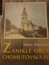 kniha Zaniklé obce Chomutovska. IV. díl, - V bývalém soudním okrese Jirkov, Okresní muzeum 1996