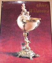 kniha Artystyczne zbiory Wilanowa, Oficyna Wydawnicza 1979