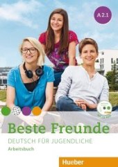 kniha Beste Freunde 3 A2/1 Arbeitsbuch mit CD–ROM, Hueber 2014