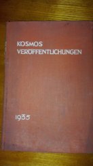 kniha Kosmos Veröffentlichungen 1939, Gesellschaft der Naturfreunde. 1935