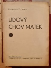 kniha Lidový chov matek, s.n. 1935
