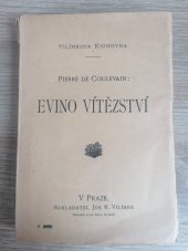 kniha Evino vítězství, Jos. R. Vilímek 1903