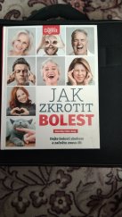 kniha Jak zkrotit bolest, Reader´s Digest 2010