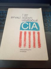 kniha Bývalí agenti usvědčují CIA, Svoboda 1986