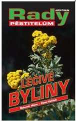 kniha Léčivé rostliny  Rady pěstitelům, Aventinum 2024