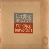 kniha Der Sieg im Osten Der Sieg im Norden : Berichte vom Kampf und Einsatz des deutschen Volksheeres in Polen, Dänemark und Norwegen, Volk und Reich Verlag 1943