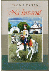 kniha Na kovárně, Akcent 2000