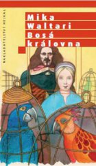 kniha Bosá královna, Hejkal 2008