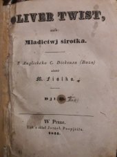 kniha Oliver Twist, aneb, Mladictwj sirotka, Jarosl. Pospjšil 1844