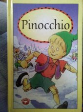 kniha Pinocchio na motivy pohádky Carla Collodiho, Alpress 1999