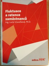 kniha Fluktuace a retence zaměstnanců , Adart 2013