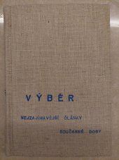 kniha Výběr Nejzajímavější články současné doby 1-6, Tisk 1941