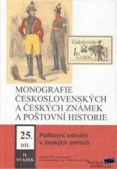 kniha Monografie československých a českých známek a poštovní historie Poštovní odívání v českých zemích , Pofis 2012