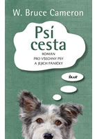 kniha Psí cesta, Euromedia 2013