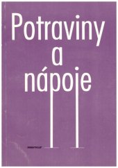 kniha Potraviny a nápoje Učebnice pro kuchaře a číšníky, Merkur 1993