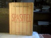 kniha Spasitel [Dovětek díla Ježíš Kristus], Antonín Kovanda 1946