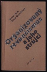 kniha Organizovaný revanšismus a jeho strůjci, Svoboda 1986