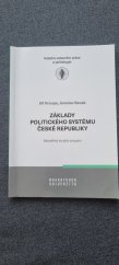 kniha Základy politického systému České republiky, Muni press 2021