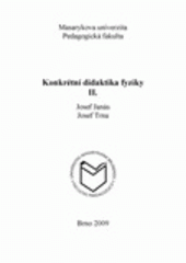 kniha Konkrétní didaktika fyziky., Masarykova univerzita 2005