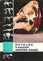 kniha Katalog k expozici koster savců, Národní muzeum 1968