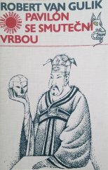 kniha Pavilón se smuteční vrbou, Odeon 1987
