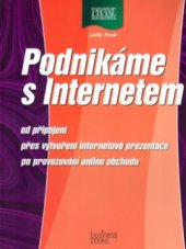kniha Podnikáme s Internetem, CPress 2002