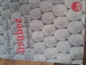 kniha Drůbež v hospodářství se zvl. zřetelem pro potřebu kontrolovaných chovů slepic ..., Brázda 1949