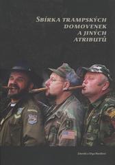 kniha Sbírka trampských domovenek a jiných atributů, Rosa 2010