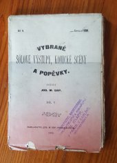 kniha Vybrané sólové výstupy, komické scény a popěvky, Nakladatel Jos. M. Srp 1892