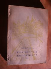 kniha Kulturní tvář Rakovnicka, Okresní muzeum a galerie 1976