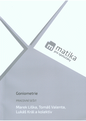 kniha Matika pro spolužáky Goniometrie - pracovní sešit, ProSpolužáky 2016