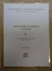 kniha Anatomie člověka pro biology. Díl 2, - Nervová soustava., H & H 1993