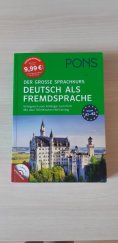 kniha Deutsch als Fremdsprache Der Große Sprachkurs - A1–B2, PONS 2016
