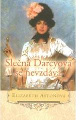kniha Slečna Darcyová se nevzdává, Leda 2010