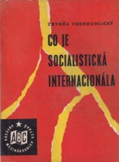 kniha Co je Socialistická internacionála, SNPL 1961