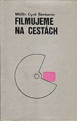 kniha Filmujeme na cestách, Osveta 1977