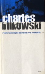 kniha Nejkrásnější ženská ve městě, Argo 2007