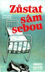 kniha Zůstat sám sebou, Práce 1987