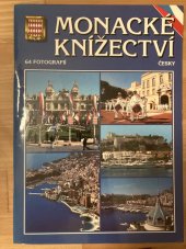 kniha Monacké knížectví  64 fotografií, česky , Fisa Escudo De Oro, S.A. 2007
