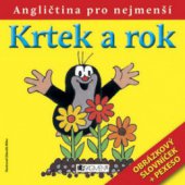 kniha Krtek a rok angličtina pro nejmenší : [obrázkový slovníček + pexeso, Fragment 2008