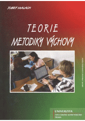 kniha Teorie metodiky výchovy, Univerzita Jana Amose Komenského 2010