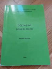 kniha Účetnictví úvod do teorie, Vysoká škola ekonomická, Fakulta financí a účetnictví 1998